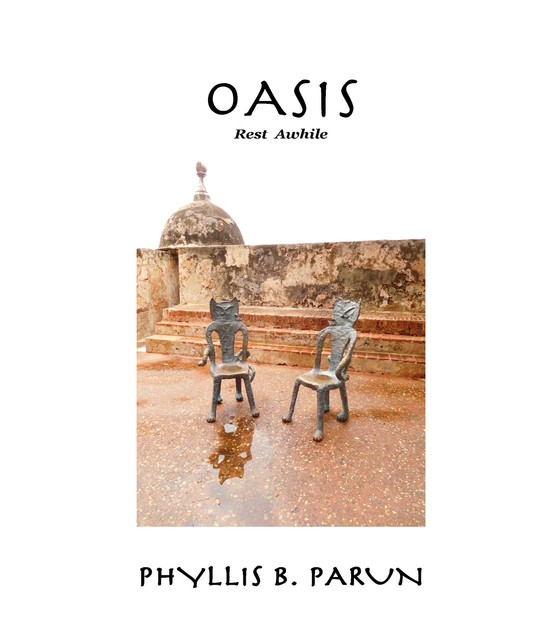 Oasis, Phyllis Parun