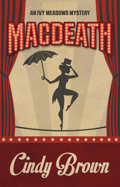 Macdeath, Cindy Brown