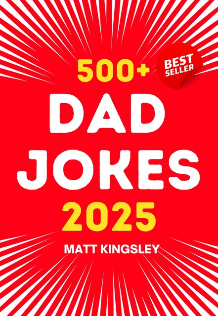 Dad Jokes 500+ 2025, Matt Kingsley