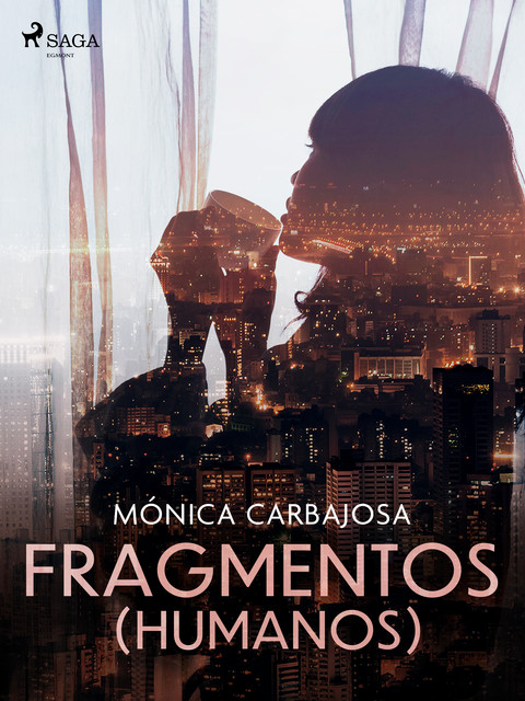 Fragmentos (humanos), Mónica Carbajosa