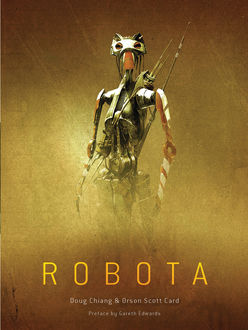 Robota, Orson Scott Card, Doug Chiang
