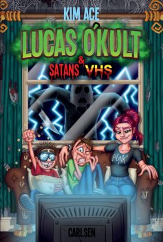 Lucas O'Kult (1) – Satans VHS, Kim Ace