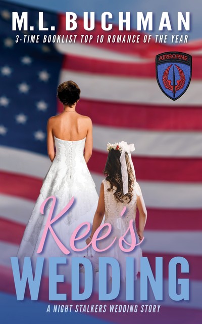 Kee's Wedding, M.L. Buchman