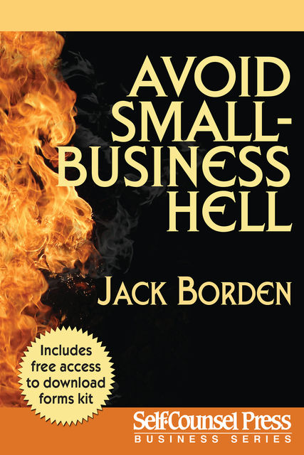 Avoid Small Business Hell, Jack Borden