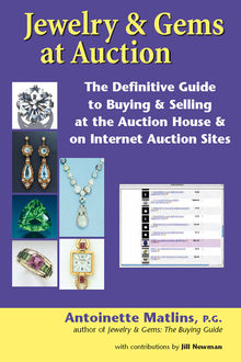 Jewelry & Gems at Auction, P.G., Antoinette Matlins