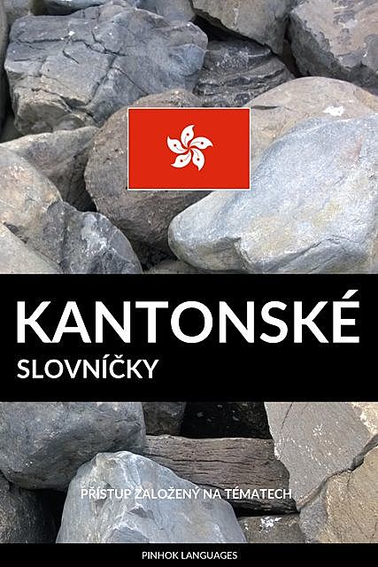 Kantonské Slovníčky, Pinhok Languages
