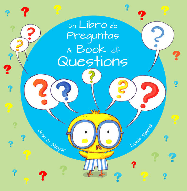 Un Libro de Preguntas/ A Book of Questions, Jane Meyer