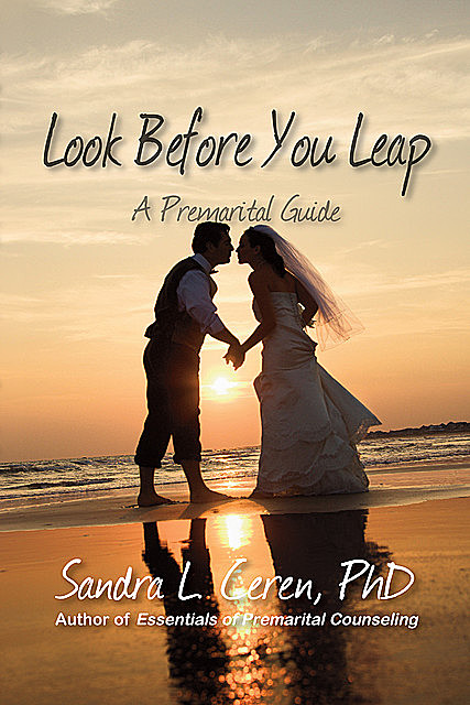 Look Before You Leap, Sandra L.Ceren