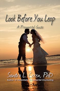 Look Before You Leap, Sandra L.Ceren
