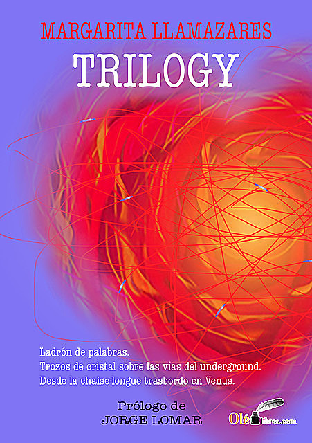 Trilogy, Margarita Llamazares Delgado
