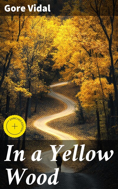 In a Yellow Wood, Gore Vidal