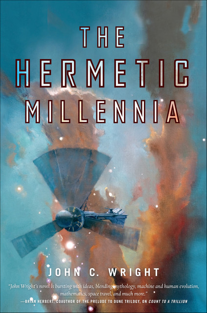 The Hermetic Millennia, John C.Wright