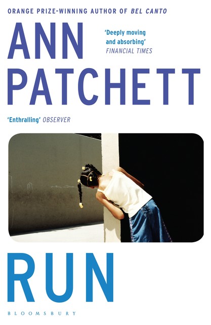 Run, Ann Patchett