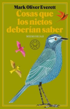 Cosas que los nietos deberían saber, Mark Everett