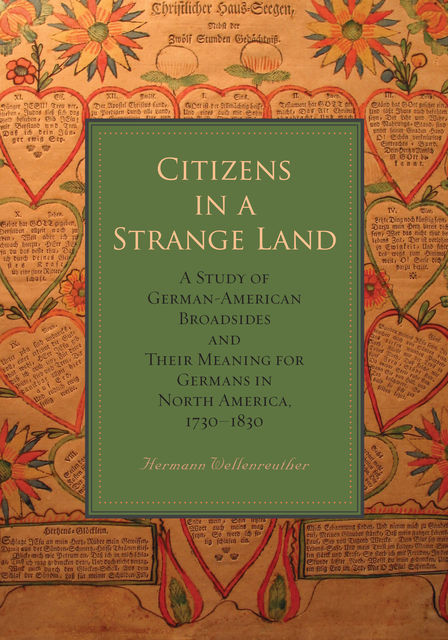 Citizens in a Strange Land, Hermann Wellenreuther