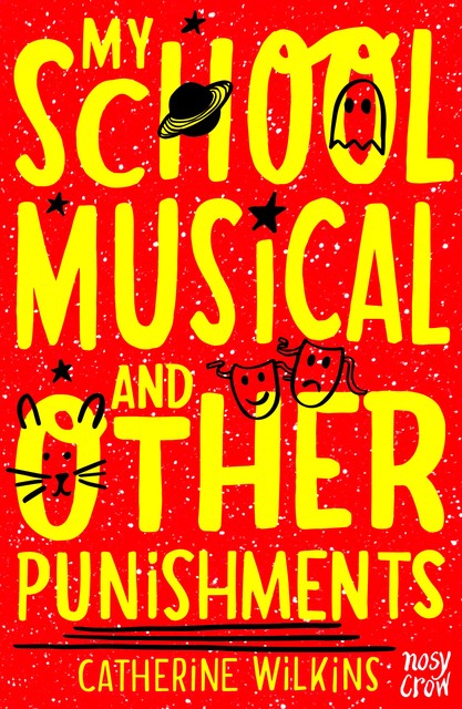 My School Musical and Other Punishments, Catherine Wilkins