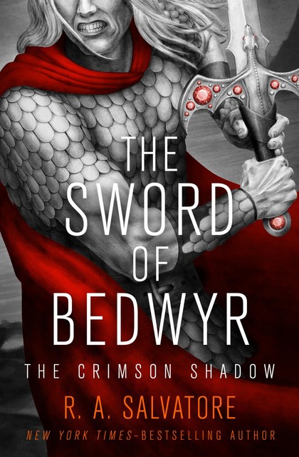 The Sword of Bedwyr, R.A.Salvatore