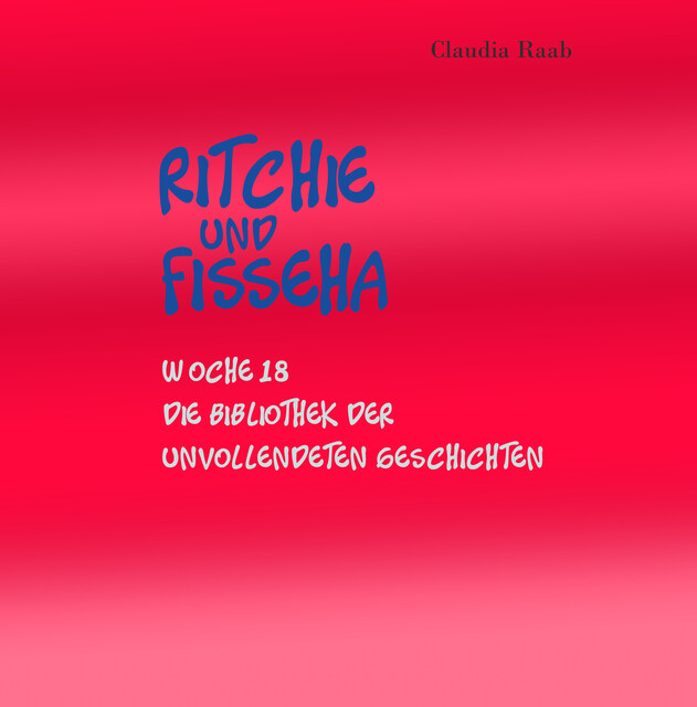 Ritchie und Fisseha, Claudia Raab
