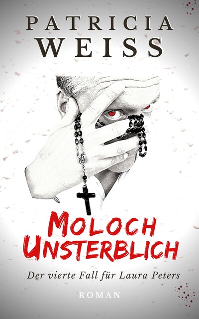 Moloch Unsterblich, Patricia Weiss