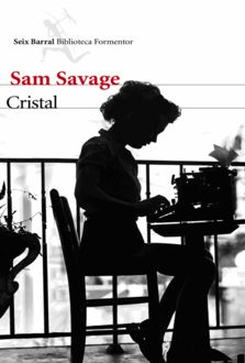 Cristal, Savage Sam