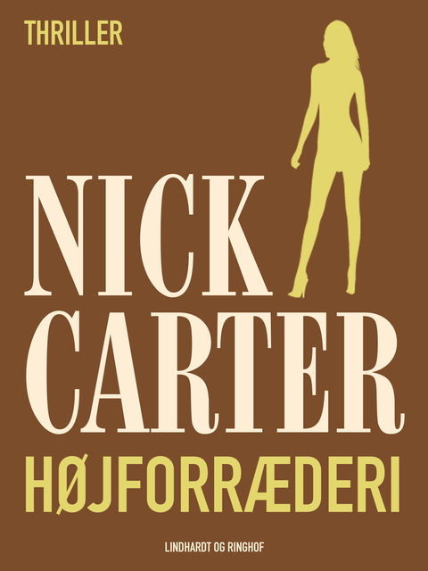 Højforræderi, Nick Carter