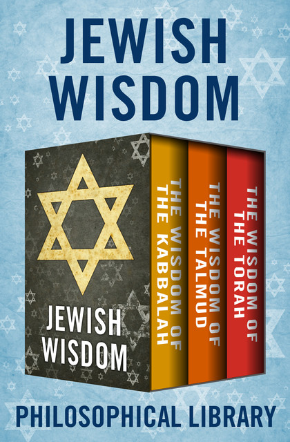 Jewish Wisdom, Philosophical Library