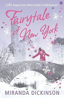 Fairytale of New York, Miranda Dickinson