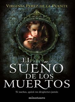 El Sueño De Los Muertos, Virginia Perez De La Puente