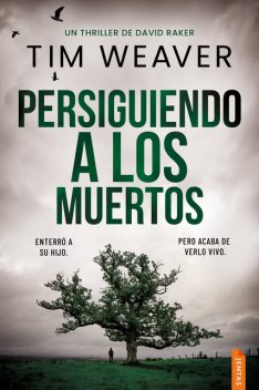 Persiguiendo a los muertos, Tim Weaver