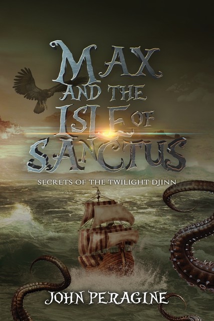 Max and the Isle of Sanctus, John Peragine