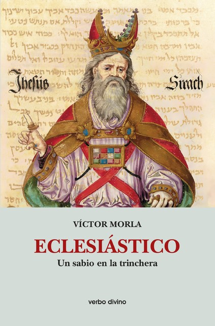 Eclesiástico, Víctor Morla Asensio