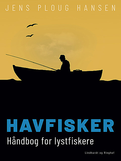 Havfisker. Håndbog for lystfiskere, Jens Hansen