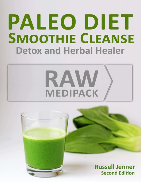 Paleo Diet Smoothie Cleanse II, Violet Karma, Russell Jenner