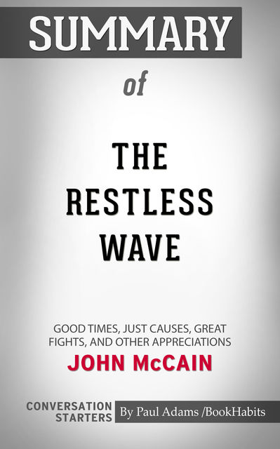 Summary of The Restless Wave, Paul Adams