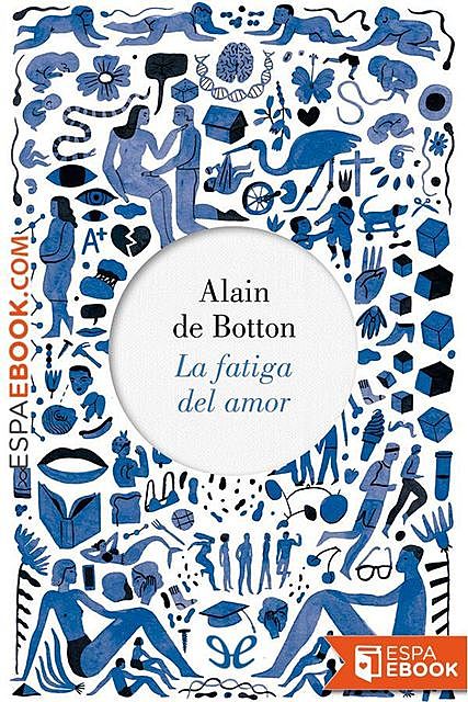 La fatiga del amor, Alain de Botton