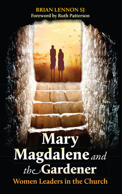 Mary Magdalene and the Gardener, Brian Lennon