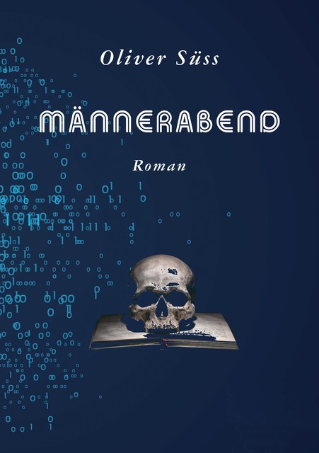Männerabend, Oliver Süss