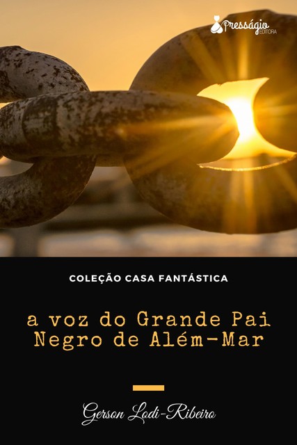 A voz do Grande Pai Negro de Além Mar, Gerson Lodi-Ribeiro