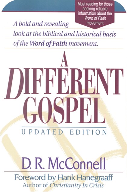 A Different Gospel, Dan R McConnell