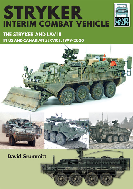 Stryker Interim Combat Vehicle, David Grummitt