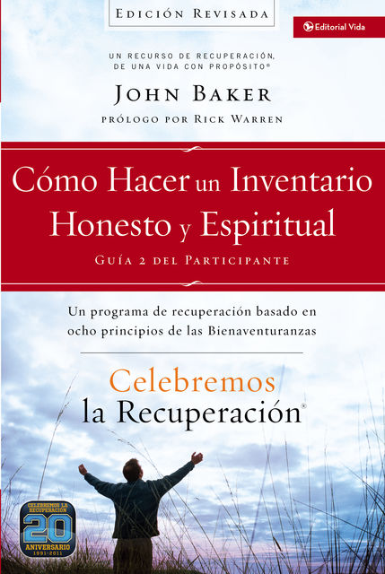 Celebremos la recuperación Guía 2: Cómo hacer un inventario honesto y espiritual, John Baker