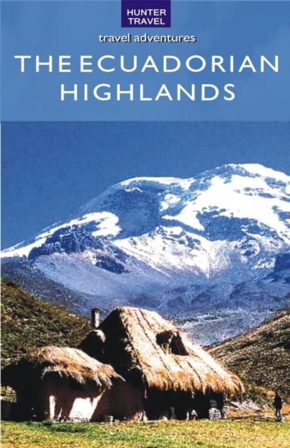 The Ecuadorian Highlands, Peter Krahenbuhl
