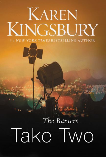 The Baxters Take Two, Karen Kingsbury