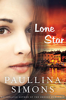 Lone Star, Paullina Simons