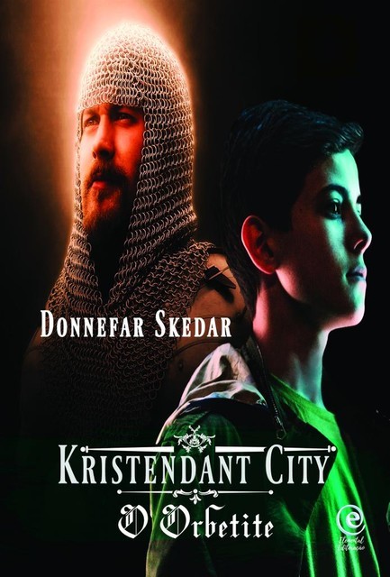 Kristendant City – O Orbetite, Donnefar Skedar