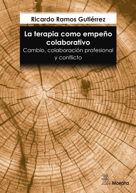 La terapia como empeño colaborativo, Ricardo Ramos