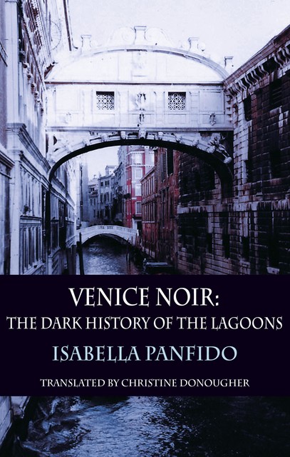 Venice Noir, Isabella Panfido