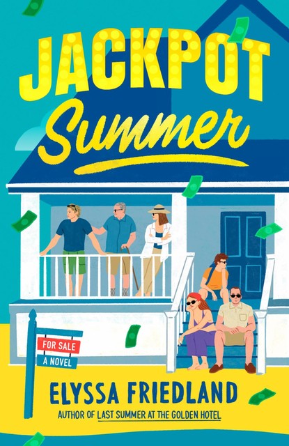 Jackpot Summer, Elyssa Friedland