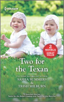 Two for the Texan, Trish Milburn, Sasha Summers