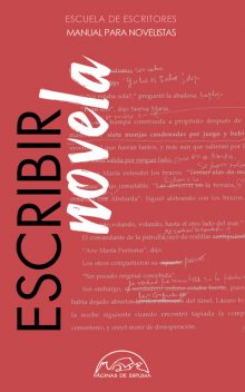 Escribir novela, Escuela de Escritores